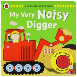 My Very Noisy Digger: A Ladybird Sound Book