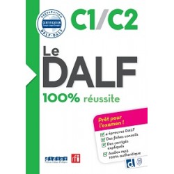 Le DALF C1/C2 100% réussite - Livre + didierfle.app