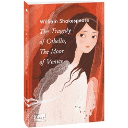 The Tragedy of Othello, The Moor of Venice (Отелло)