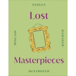 Lost Masterpieces [Hardcover]