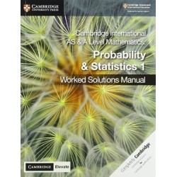 Cambridge International AS & A Level Mathematics Probability and Statistics 1 Worked Solutions Manua