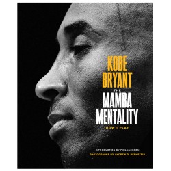 The Mamba Mentality: How I Play