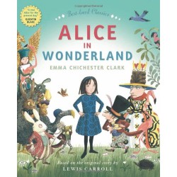 Alice in Wonderland Emma Chichester Clark