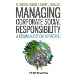 Managing Corporate Social Responsibility: A Communication Approach [Paperback]