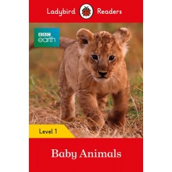 Ladybird Readers 1 BBC Earth: Baby Animals 