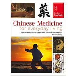 Healing Handbooks: Chinese Medicine for Everyday Living