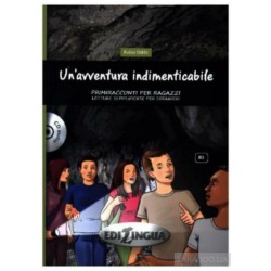 Primiracconti Adolescenti (B1) Un'avventura indimenticabile + CD audio