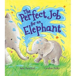Storytime: The Perfect Job for an Elephant