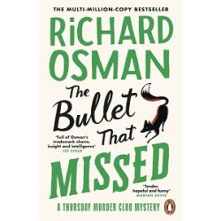 Thursday Murder Club Book3: The Bullet That Missed