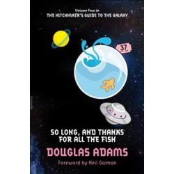 Hitchhiker's Guide Book4: So Long, and Thanks for All the Fish