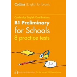 Practice Tests for B1 Preliminary for Schools (PET for Schools)