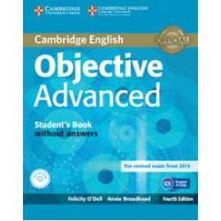 Objective Advanced Fourth edition SB without Answers with CD-ROM