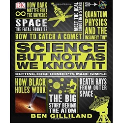 Science But Not as We Know It