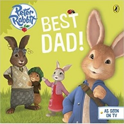 Peter Rabbit Animation: Best Dad! (Hardcover)