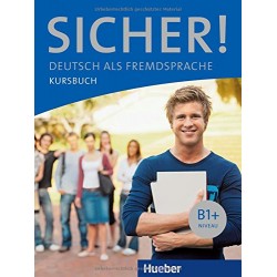 Sicher! B1+ Kursbuch