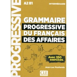 Grammaire Progressive du Francais des Affaires Nouvelle edition Intermediaire Livre + CD + Livre-web