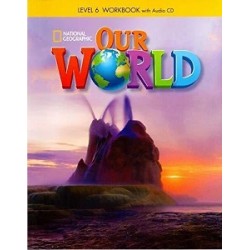 Our World  6 Workbook with Audio CD