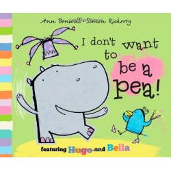 I Don't Want to Be a Pea! [Paperback]