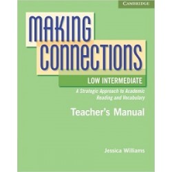 Making Connections Low Intermediate Teacher's Manual