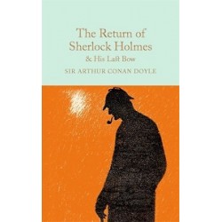 Macmillan Collector's Library: The Return of Sherlock Holmes and His Last Bow