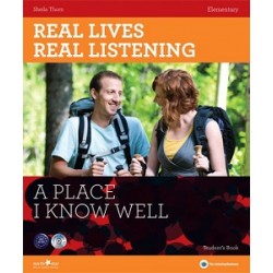 Real Lives, Real Listening Elementary A Place I know Well with CD