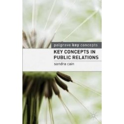 Key Concepts in Public Relations