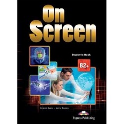 On Screen B2+: Student's Book with Writing Book