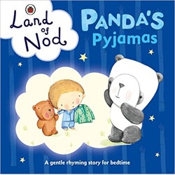Land of Nod : Panda's Pyjamas Bedtime Book