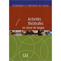 TPC Activites Theatrales En Classe De Langue