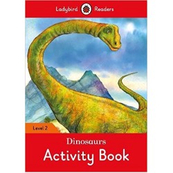 Ladybird Readers 2 Dinosaurs Activity Book