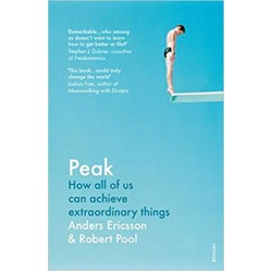 Peak: How All of Us Can Achieve Extraordinary Things