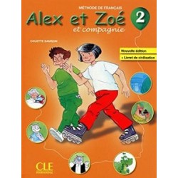 Alex et Zoe Nouvelle 2 Livre de L`eleve + Livret de civilisation