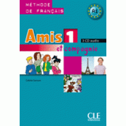 Amis et compagnie 1 CD audio pour la classe