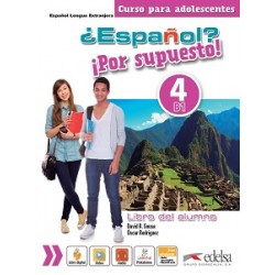 Espanol Por supuesto 4 (B1) Libro Del Alumno