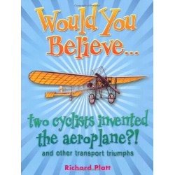 Would You Believe... two cyclists invented the aeroplane?!