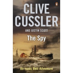 Isaac Bell Series Book3: The Spy