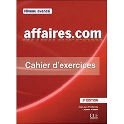 Affaires.com 2e Edition Avan Cahier d'exercices + Corriges