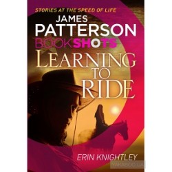 Patterson BookShots: Learning to Ride