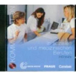 Kommunikation in sozialen + medizin Berufen Audio CD