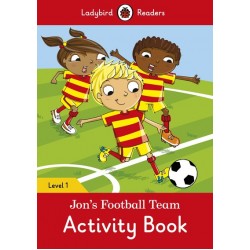 Ladybird Readers 1 Jon's Football Team Activity Book