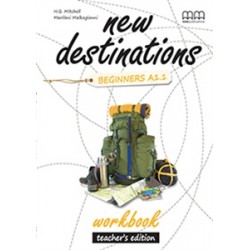 New Destinations Beginners A1.1 WB Teacher's Ed. 