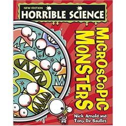 Horrible Science: Microscopic Monsters New