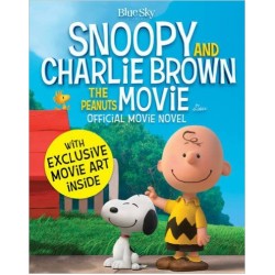 Snoopy & Charlie Brown: The Peanuts Movie Novelization