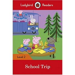 Ladybird Readers 2 Peppa Pig: School Trip