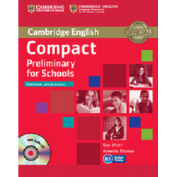 Compact Preliminary for Schools Workbook without answers with Audio CD 