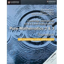 Cambridge International AS & A Level Mathematics Pure Mathematics 2 & 3 Coursebook with COM