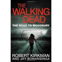 The Walking Dead Book2: Road to Woodbury,The 
