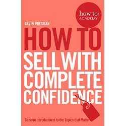 How to Book: Sell with Complete Confidence