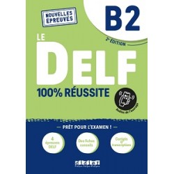 Le DELF B2 100% réussite Livre + Onprint App