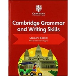 Cambridge Grammar and Writing Skills 8 Learner's Book